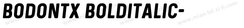 bodontx bolditalic字体转换